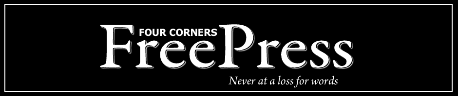 FOUR CORNERS FREE PRESS